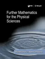 Further Mathematics for the Physical Sciences