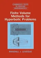 Finite Volume Methods for Hyperbolic Problems - LeVeque, Randall J. (University of Washington)