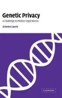 Genetic Privacy - Laurie, Graeme (University of Edinburgh)