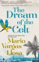 Dream of the Celt - Vargas Llosa, Mario