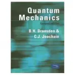 Quantum Mechanics - Bransden, B.H. a Joachain, C.J.