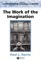 Work of the Imagination - Harris, Paul L. (Oxford University)