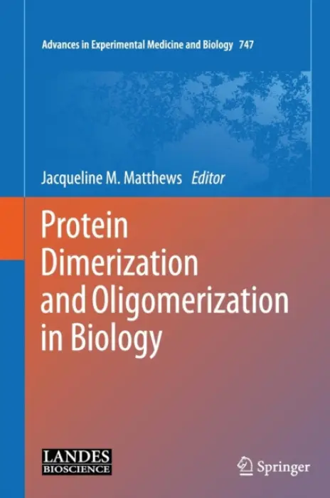Protein Dimerization and Oligomerization in Biology