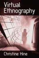 Virtual Ethnography - Hine, Christine M