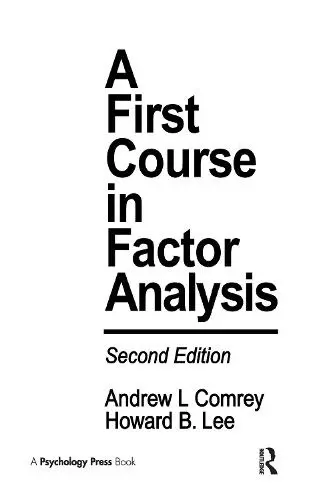 First Course in Factor Analysis - Comrey, Andrew L. a Lee, Howard B.