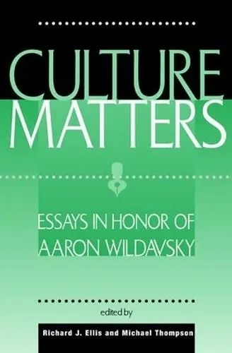 Culture Matters - Ellis, Richard J