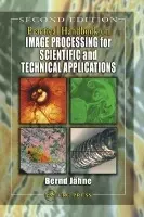 Practical Handbook on Image Processing for Scientific and Technical Applications - Jahne, Bernd