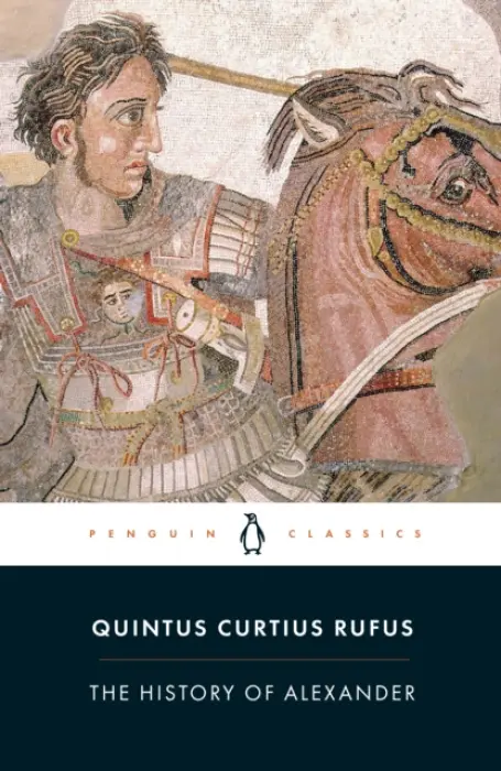 History of Alexander - Rufus, Quintus Curtius