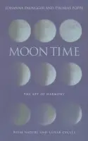 Moon Time - Thomas Poppe, Johanna Paungger