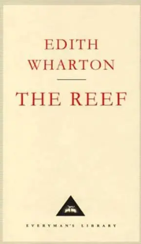 Reef - Wharton, Edith