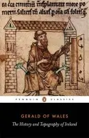 History and Topography of Ireland - of Wales, Gerald