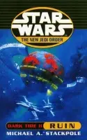 Star Wars: The New Jedi Order - Dark Tide Ruin - Stackpole, Michael A