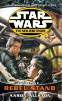 Star Wars: The New Jedi Order - Enemy Lines II Rebel Stand - Allston, Aaron