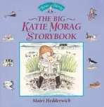Big Katie Morag Storybook - Hedderwick, Mairi