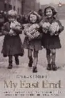 My East End - O'Neill, Gilda