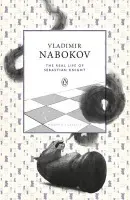 Real Life of Sebastian Knight - Nabokov, Vladimir