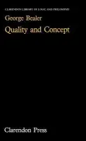 Quality and Concept - Bealer, George