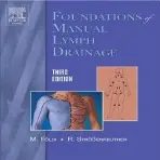 Foundations of Manual Lymph Drainage - Foldi, Michael a Strossenreuther, Roman
