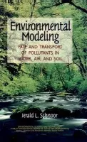 Environmental Modeling - Schnoor, Jerald L. (The University of Iowa)