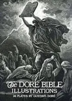 Dore Bible Illustrations - Dore, Gustave a Rose, Millicent