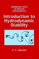 Introduction to Hydrodynamic Stability - Drazin, P. G. (University of Bristol)