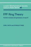 FPF Ring Theory - Faith, Carl a Page, Stanley