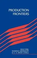 Production Frontiers - Fare, Rolf (Southern Illinois University, Carbondale) a Grosskopf, Shawna (Southern Illinois University, Carbondale) a Lovell, C. A. Knox (University of North Carolina, Chapel Hill)