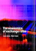 Economics of Exchange Rates - Sarno, Lucio (University of Warwick) a Taylor, Mark P. (University of Warwick)