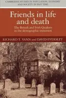 Friends in Life and Death - Vann, Richard T. a Eversley, David