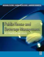 Public House and Beverage Management - Flynn, Michael a Ritchie, Caroline a Roberts, Andrew