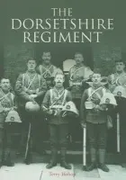 Dorsetshire Regiment - Bishop, Terry