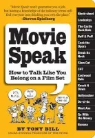 Movie Speak - Bill, Tony