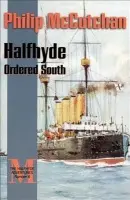 Halfhyde Ordered South - McCutchan, Philip