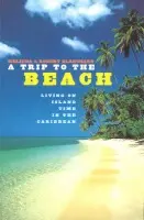 Trip To The Beach - Blanchard, Melinda a Blanchard, Robert
