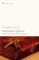Monsignor Quixote - Greene, Graham
