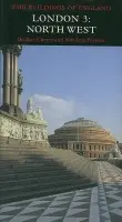 London 3: North West - Cherry, Bridget a Pevsner, Nikolaus