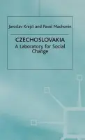 Czechoslovakia, 1918-92 - Krejci, J. a Machonin, P.
