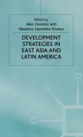 Development Strategies in East Asia and Latin America