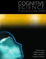 Cognitive Science - Kolak, Daniel (William Paterson University, USA) a Hirstein, William (Elmhurst College, USA) a Mandik, Peter (William Paterson University, USA) a Waskan, Jonathan (University of Illinois at Urbana-Champaigne, USA)