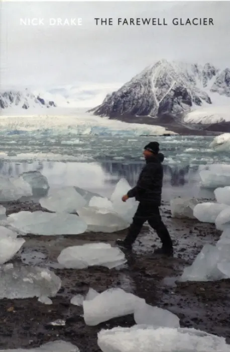 Farewell Glacier - Drake, Nick