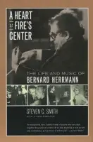 Heart at Fire's Center - Smith, Steven C.