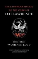 First 'Women in Love' - Lawrence, D. H.