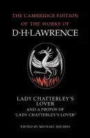Lady Chatterley's Lover and A Propos of 'Lady Chatterley's Lover' - Lawrence, D. H.