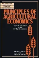 Principles of Agricultural Economics - Colman, David a Young, Trevor