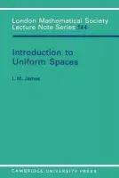 Introduction to Uniform Spaces - James, I. M. (University of Oxford)