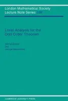 Local Analysis for the Odd Order Theorem - Bender, Helmut (Christian-Albrechts Universitat zu Kiel, Germany) a Glauberman, George (University of Chicago)