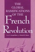 Global Ramifications of the French Revolution