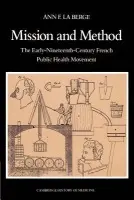 Mission and Method - La Berge, Ann Elizabeth Fowler (Virginia Polytechnic Institute and State University)
