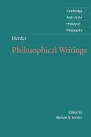 Herder: Philosophical Writings - Herder, Johann Gottfried von