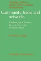 Community, Trade, and Networks - Clark, Hugh R. (Ursinus College, Pennsylvania)